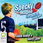 Specky Magee and the Battle of the Young Guns