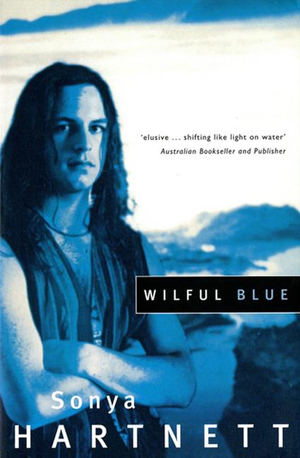 Wilful Blue - Sonya Hartnett - ebook
