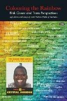 Colouring the Rainbow: Blak Queer and TRANS Perspectives - cover