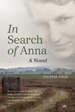 In Search of Anna: A Novel
