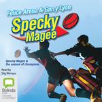 Specky Magee & the Season of Champions