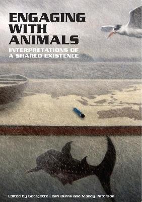 Engaging with Animals: Interpretations of a Shared Existence - cover