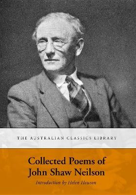 Collected Poems of John Shaw Neilson - John Shaw Neilson - cover