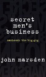 Secret Men's Business