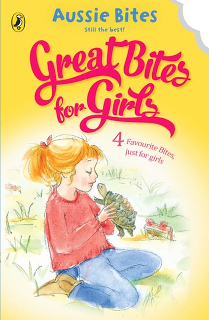 Great Bites for Girls - Jane Godwin,Danny Katz,Garth Nix,Patricia Wrightson - ebook