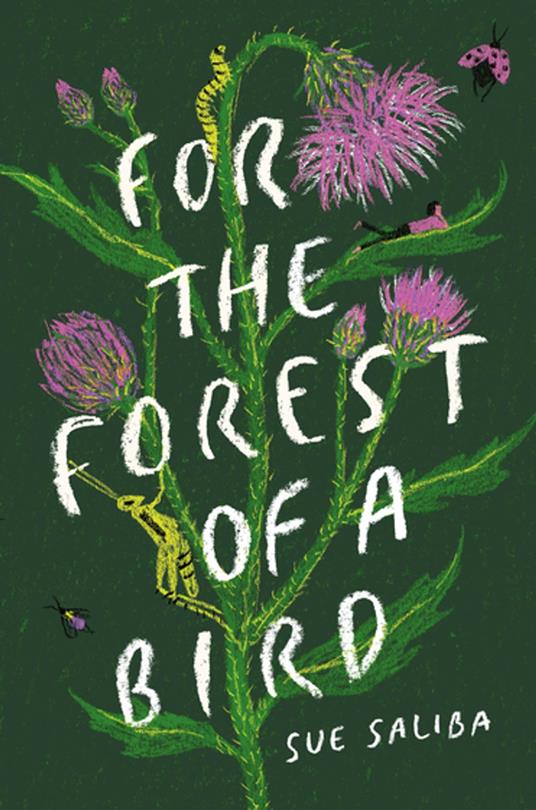 For the Forest of a Bird - Sue Saliba - ebook