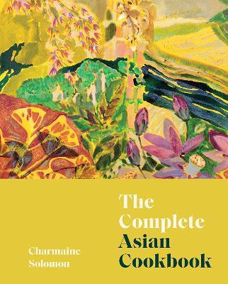 The Complete Asian Cookbook - Charmaine Solomon - cover