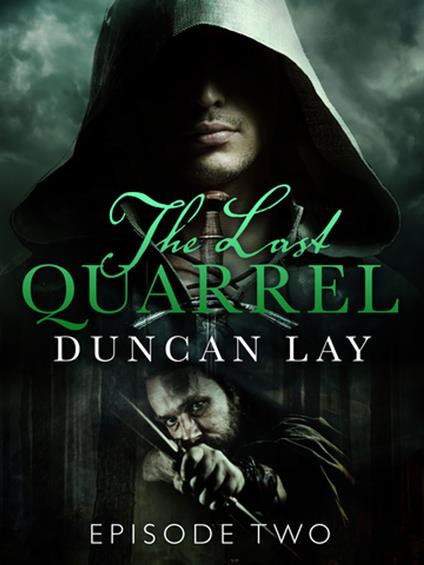 The Last Quarrel: Episode 2