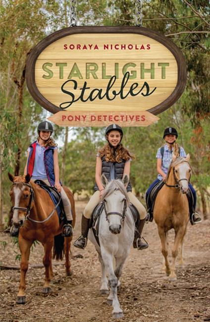 Starlight Stables: Pony Detectives (Book 1) - Soraya Nicholas - ebook