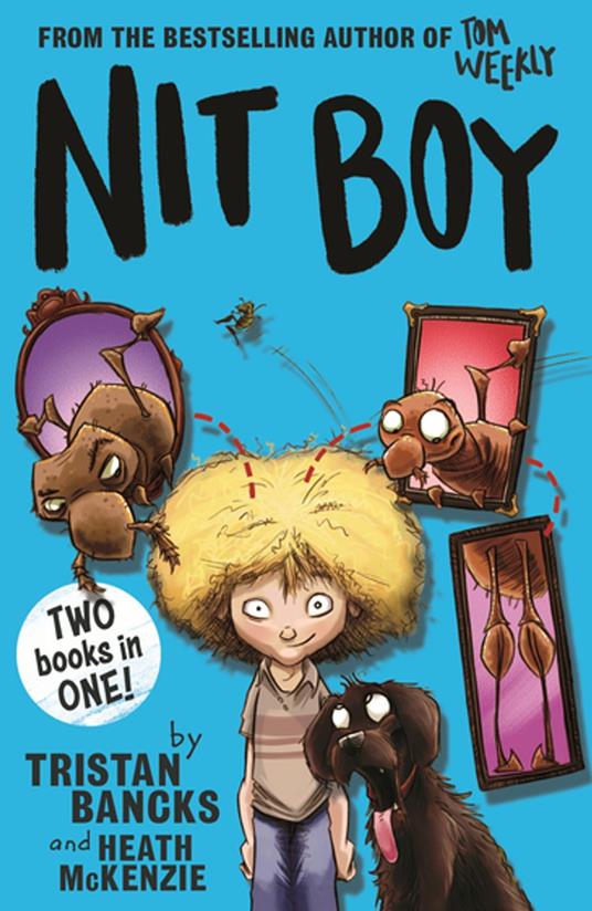 Nit Boy - Tristan Bancks,Heath McKenzie - ebook