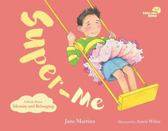 Smiling Mind 2: Super-Me - Jane Martino,Annie White - ebook