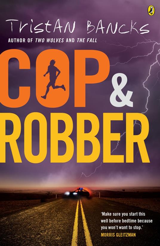 Cop and Robber - Tristan Bancks - ebook