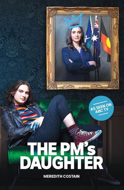 The PM's Daughter - Meredith Costain - ebook