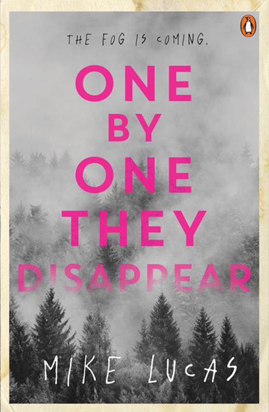 One By One They Disappear - Mike Lucas - ebook