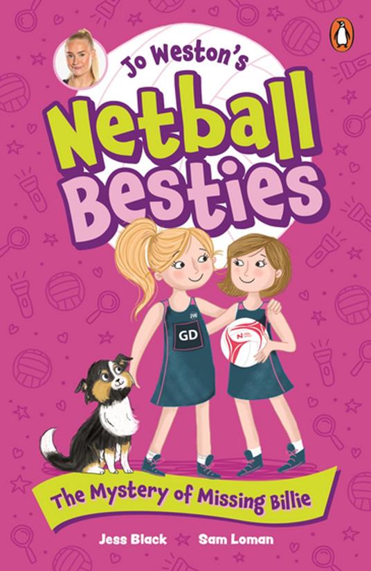 Jo Weston's Netball Besties 1: The Mystery of Missing Billie - Jo Weston - ebook
