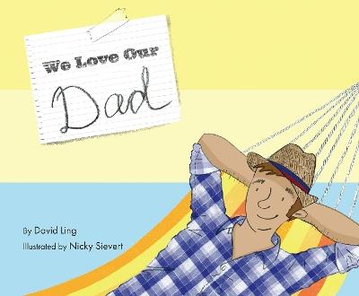 We Love Our Dad - David Ling - cover
