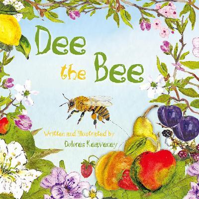 Dee the Bee - Dolores Keaveney - cover