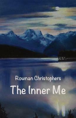 The Inner Me - Rownan Christophers - cover