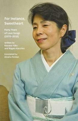For Instance, Sweetheart: Forty Years of Love Songs (1970-2010) - Kawano Yuko,Nagata Kazuhiro - cover
