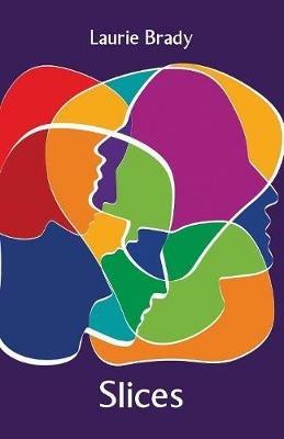 Slices - Laurie Brady - cover