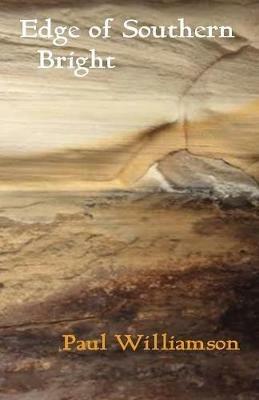 Edge of Southern Bright - Paul Williamson - cover