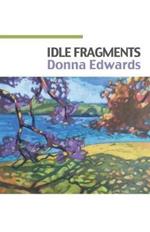 Idle Fragments