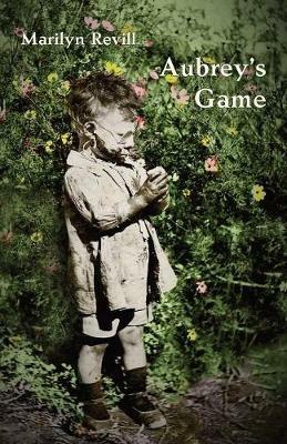 Aubrey's Game - Marilyn Revill - cover