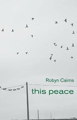 this peace - Robyn Cairns - cover