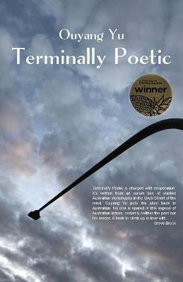 Terminally Poetic - Ouyang Yu - cover