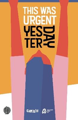 This Was Urgent Yesterday - cover