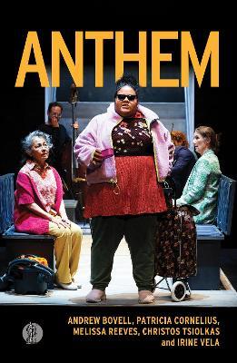 Anthem - Andrew Bovell,Patricia Cornelius,Melissa Reeves - cover