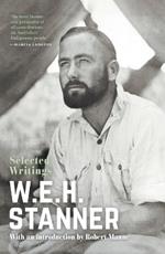 W. E. H. Stanner: Selected Writings