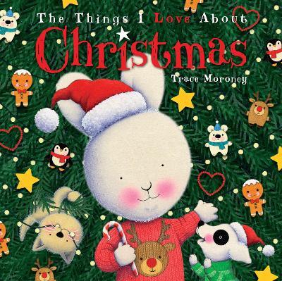Things I Love About Christmas - Trace Moroney - cover