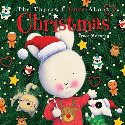 The Things I Love About Christmas - Trace Moroney - cover