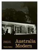 Australia Modern: Architecture, Landscape & Design 1925-1975