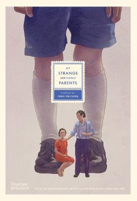 My Strange Shrinking Parents - Zeno Sworder - cover