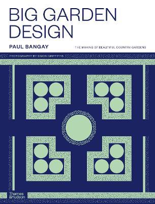 Big Garden Design - Paul Bangay - cover