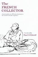 The French Collector: Journal and Letters of Theodore Leschenault, Botanist of the Baudin Expedition