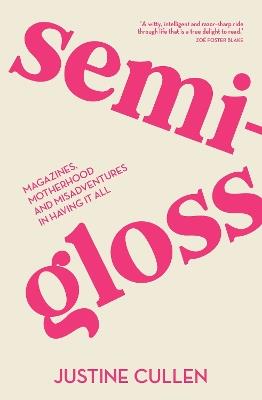 Semi-Gloss - Justine Cullen - cover