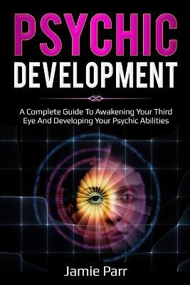Psychic Development - Jamie Parr - cover