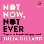 Not Now, Not Ever