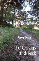 To Origins and Back