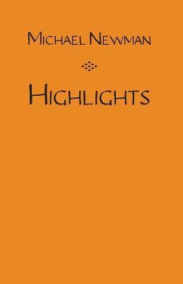 Highlights - Michael Newman - cover