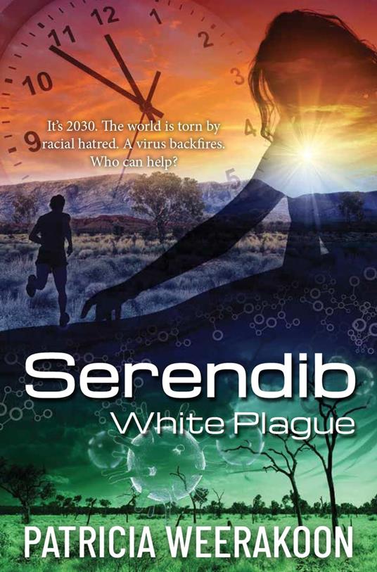 Serendib: The White Plague - Patricia Weerakoon - ebook