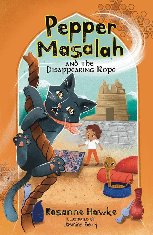 Pepper Masalah and the Disappearing Rope - Jasmine Berry,Rosanne Hawke - ebook