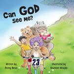Can God See Me?