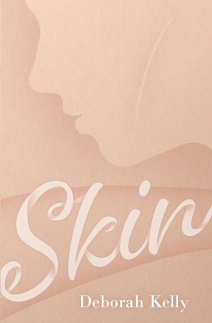 Skin - Deborah Kelly - ebook