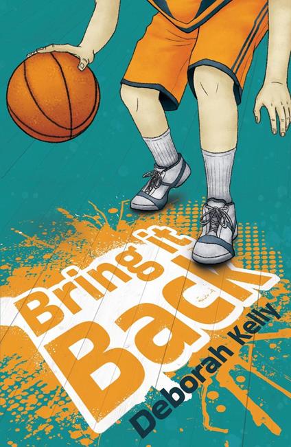 Bring it Back - Deborah Kelly - ebook