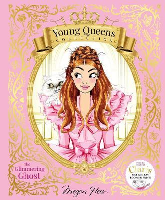 The Glimmering Ghost: Young Queens #4 - Megan Hess - cover