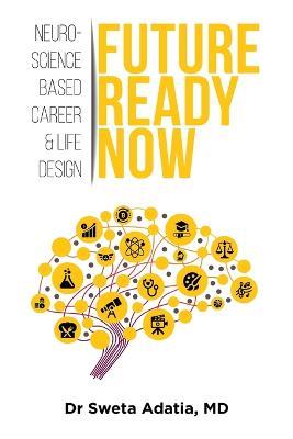 Future Ready Now - Sweta Adatia - cover